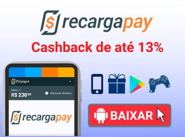 Baixe o app RecargaPay e aproveite o cashback de 13%